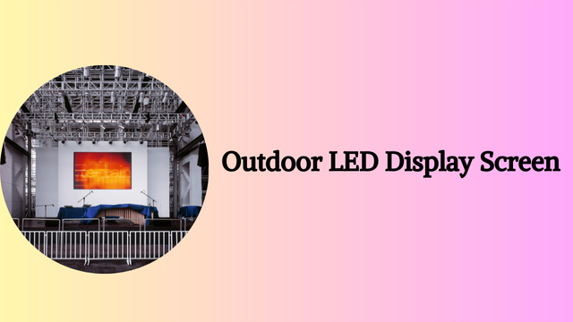 outdoor led display screen