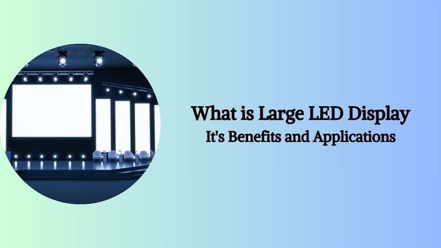 large LED display