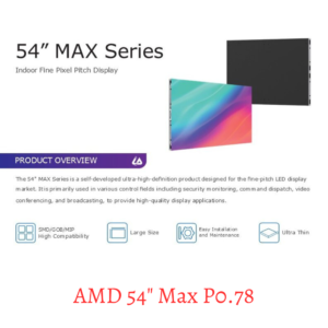 AMD 54" Max P0.78 - Indoor LED Video Wall Display