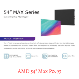 AMD 54" Max P0.93 - Indoor LED Video Wall Display