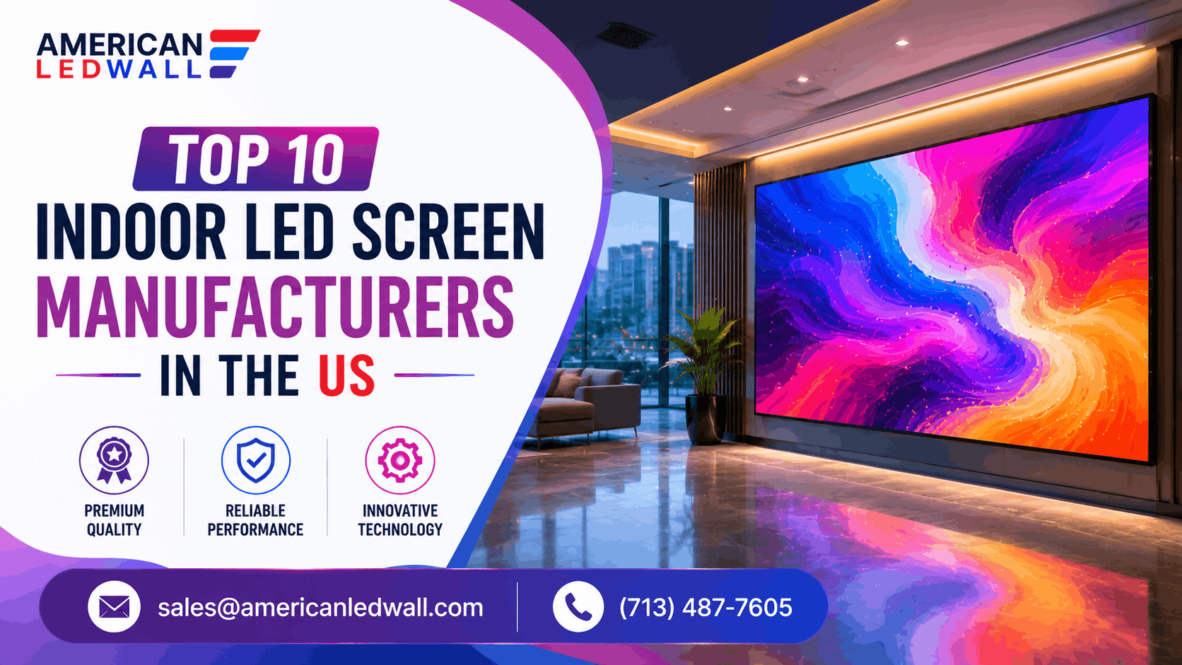 Top 10 Indoor LED Screen Manufacturers in the US